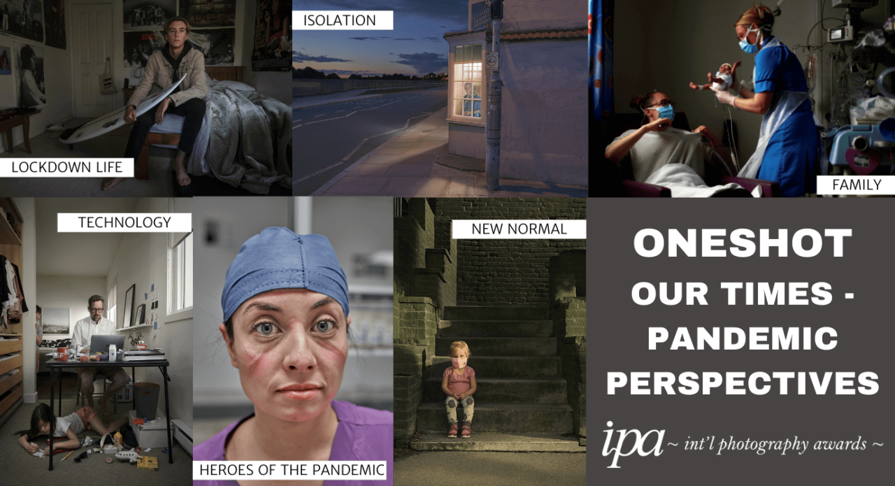 ENTER THE IPA ONESHOT PHOTO CONTEST / OUR TIMES – PANDEMIC PERSPECTIVES